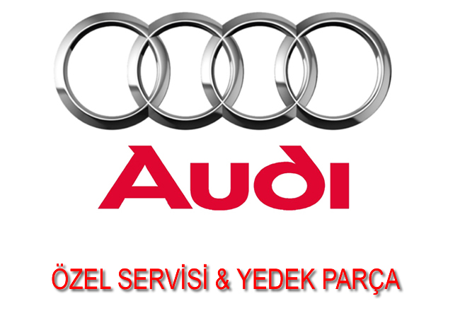 Audı Özel Servis & Yedek Parça